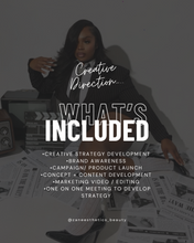 Load image into Gallery viewer, Creative Direction